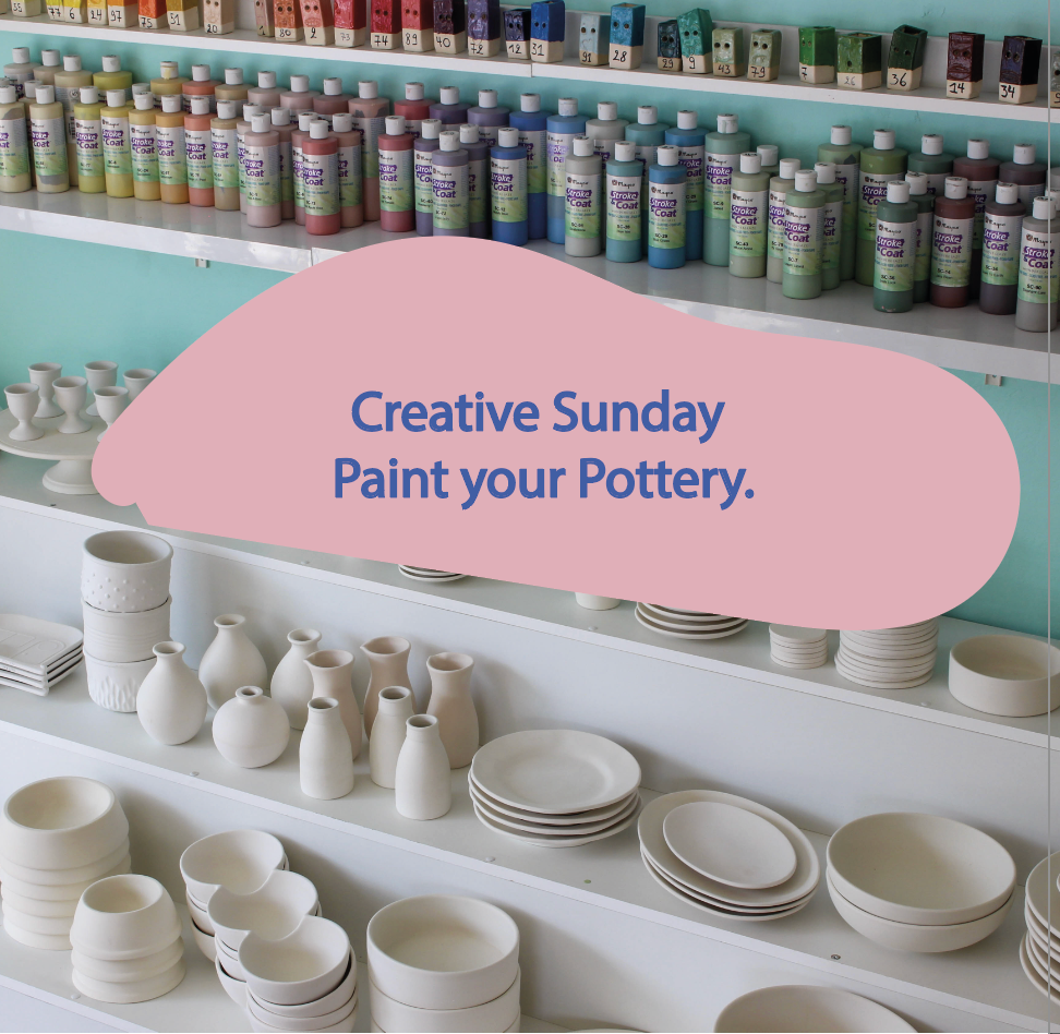 Creative Sunday Paint your Pottery.